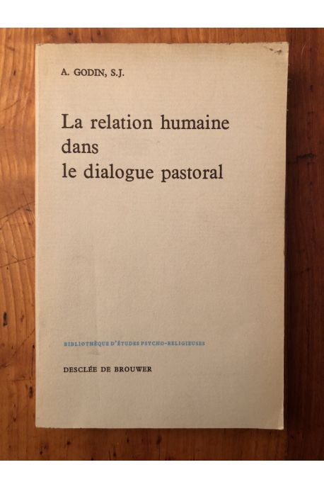 La relation humaine dans le dialogue pastoral