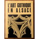 L'Art gothique en Alsace