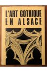 L'Art gothique en Alsace