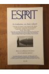 Revue Esprit Juin 1999 La traduction, un choix culturel