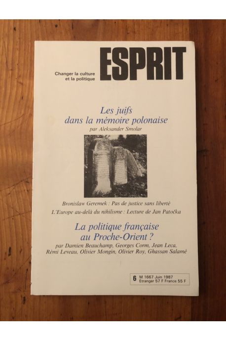 Revue Esprit Juin 1987 Les Juifs dans la mémoire polonaise