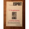 Revue Esprit Juillet 1985 L'Angleterre à contre-courant