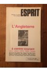 Revue Esprit Juillet 1985 L'Angleterre à contre-courant