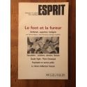 Revue Esprit Août-Septembre 1985 Le foot et la fureur