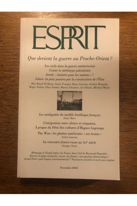 Revue Esprit Novembre 2010, Que devient la guerre au Proche-Orient ?