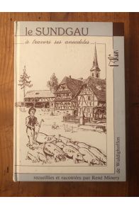 Le Sundgau à travers ses anecdotes