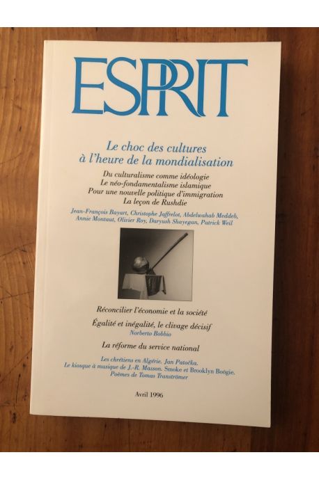 Revue Esprit Avril 1996 Le choc des cultures à l'heure de la mondialisation