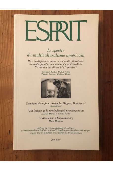 Revue Esprit Juin 1995 Le spectre du multiculturalisme américain