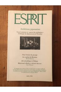 Revue Esprit Juillet 1995 Ambitions japonaises