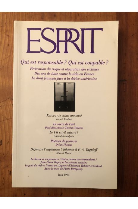 Revue Esprit Juin 1993 Qui est responsable ? Qui est coupable ?