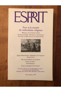 Esprit Août-septembre 1993 Face à la montée du radicalisme religieux