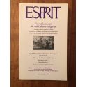 Esprit Août-septembre 1993 Face à la montée du radicalisme religieux