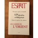 Revue Esprit Juin 1991, Les cahiers de l'orient, Paysages après la bataille contre la guerre des cultures