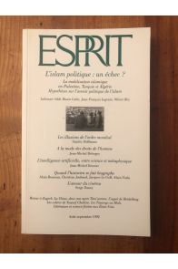 Revue Esprit Août-septembre 1992 L'islam politique : un échec ?