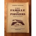 Une famille de pionniers