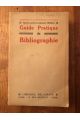 Guide pratique de bibliographie