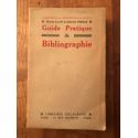 Guide pratique de bibliographie