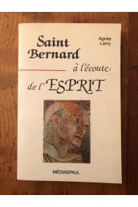 Saint Bernard à l'écoute de l'Esprit