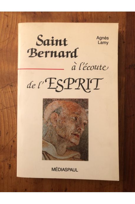 Saint Bernard à l'écoute de l'Esprit