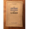 Le sentiment religieux et la religion, Etude de psychologie religieuse