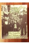 Saisons d'Alsace numéro 108, De Gaulle et l'Alsace