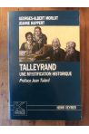 Talleyrand, une mystification historique