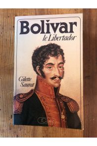 Bolivar le Libertador