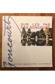 Sur les pas des Goncourt