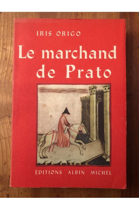 Le marchand de Prato, Francesco Di Marco Datini