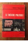 Le théâtre politique