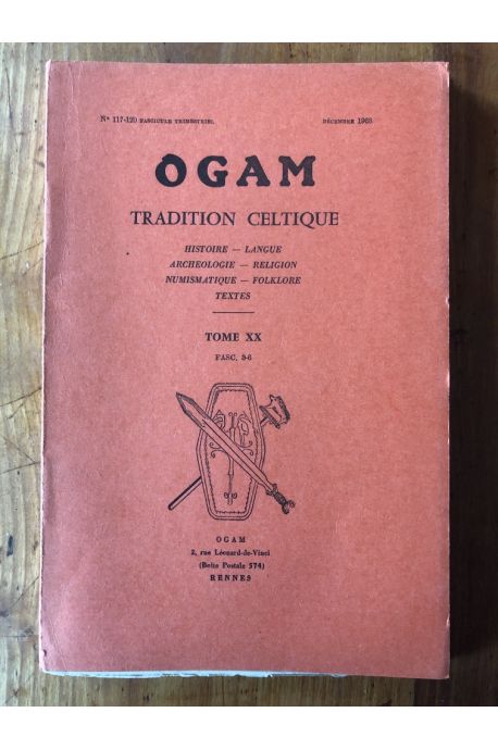 OGAM Tradition Celtique Tome XX Fasc 3-6, N°117-120, Décembre 1968