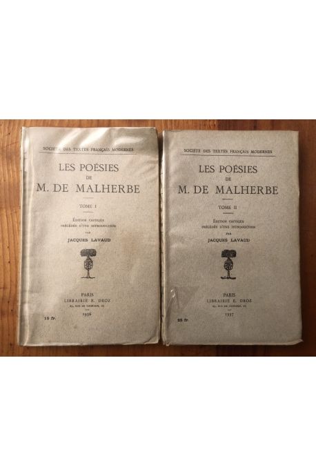 Les poésies de M. Malherbe, édition de Jacques Lavaud (2 volumes)