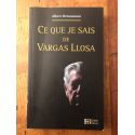 Ce que je sais de Vargas Llosa