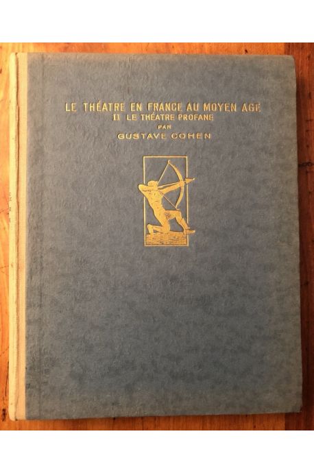 Le théâtre en France au Moyen Age II Le théâtre profane