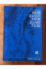 Annuaire de la société d'histoire de la Hardt et du Ried N°20 2007-2008