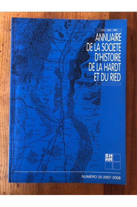 Annuaire de la société d'histoire de la Hardt et du Ried N°20 2007-2008