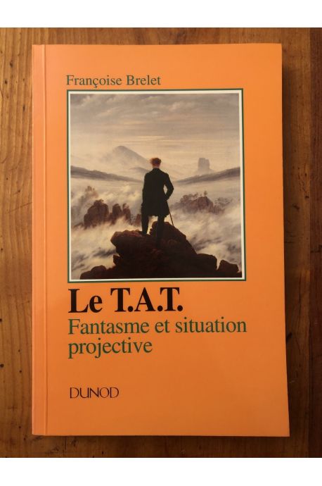 Le T.A.T. Fantasme et situation projective