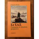 Le T.A.T. Fantasme et situation projective