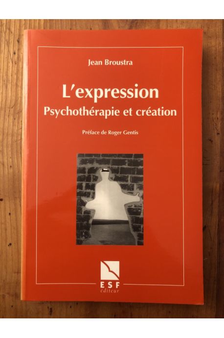 L'Expression, Psychothérapie et Création