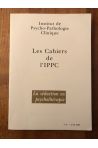 Cahier N°9 de l'Institut de Psycho-Pathologie Clinique