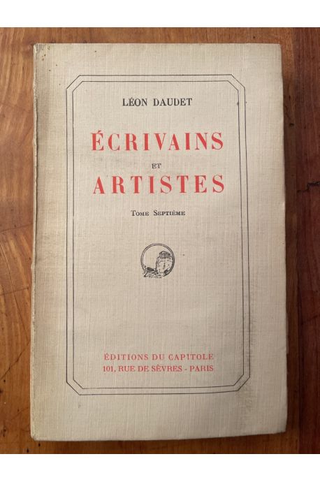 Ecrivains et artistes, tome septième