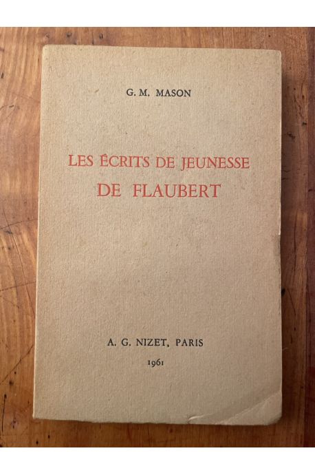 Les écrits de jeunesse de Flaubert