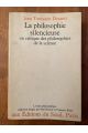 La philosophie silencieuse ou critique des philosophies de la science