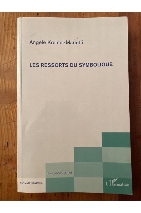 Les ressorts du symbolique