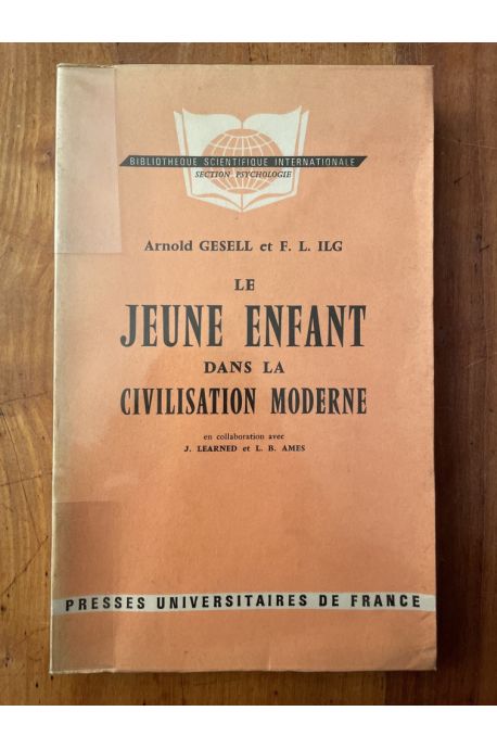 Le jeune enfant dans la civilisation moderne