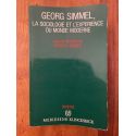 Georg Simmel, la sociologie et l'expérience du monde moderne