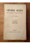 Oeuvres complètes d'Erik Ibsen Tome IX, Oeuvres de Dresde (1867-1875) L'union des jeunes, Poèmes et Proses