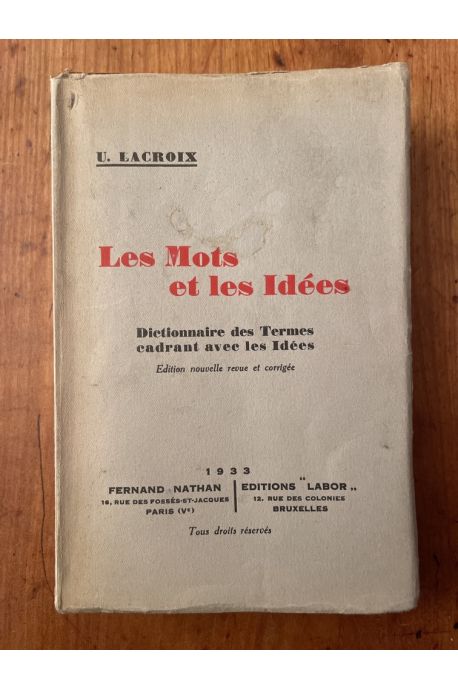 Les mots et les idées, Dictionnaire des termes cadrant avec les idées