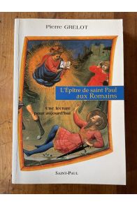 L'épître de Saint Paul aux Romains, une lecture pour aujourd'hui