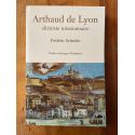 Arthaud de Lyon : Aliéniste missionnaire